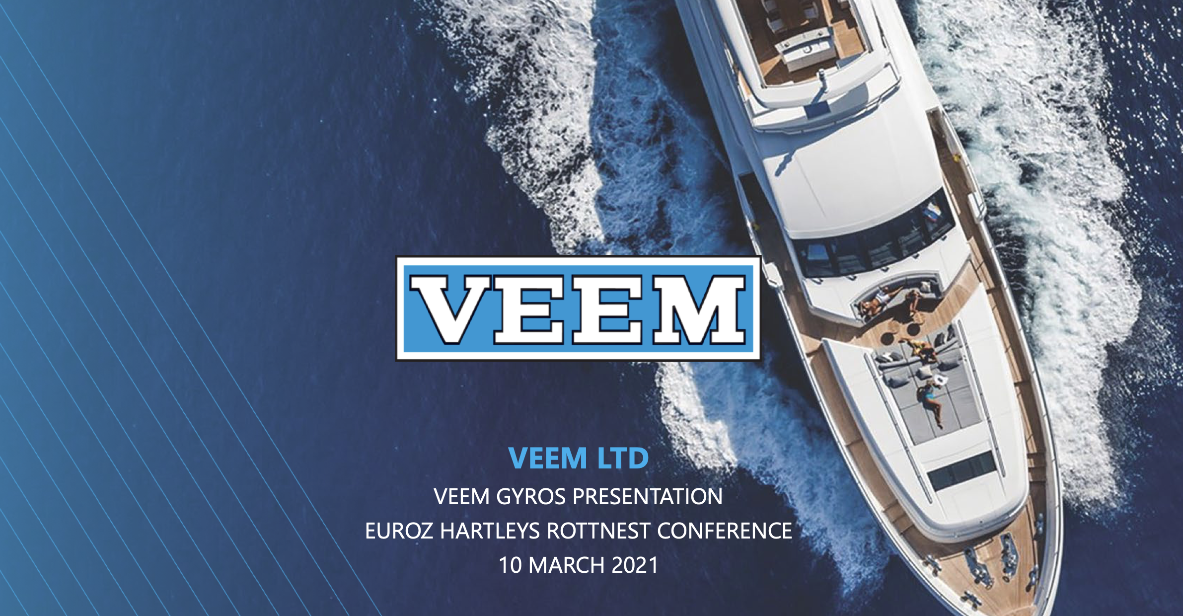 VEEM Gyros Investor Presentation – Euroz Hartleys Rottnest Conference