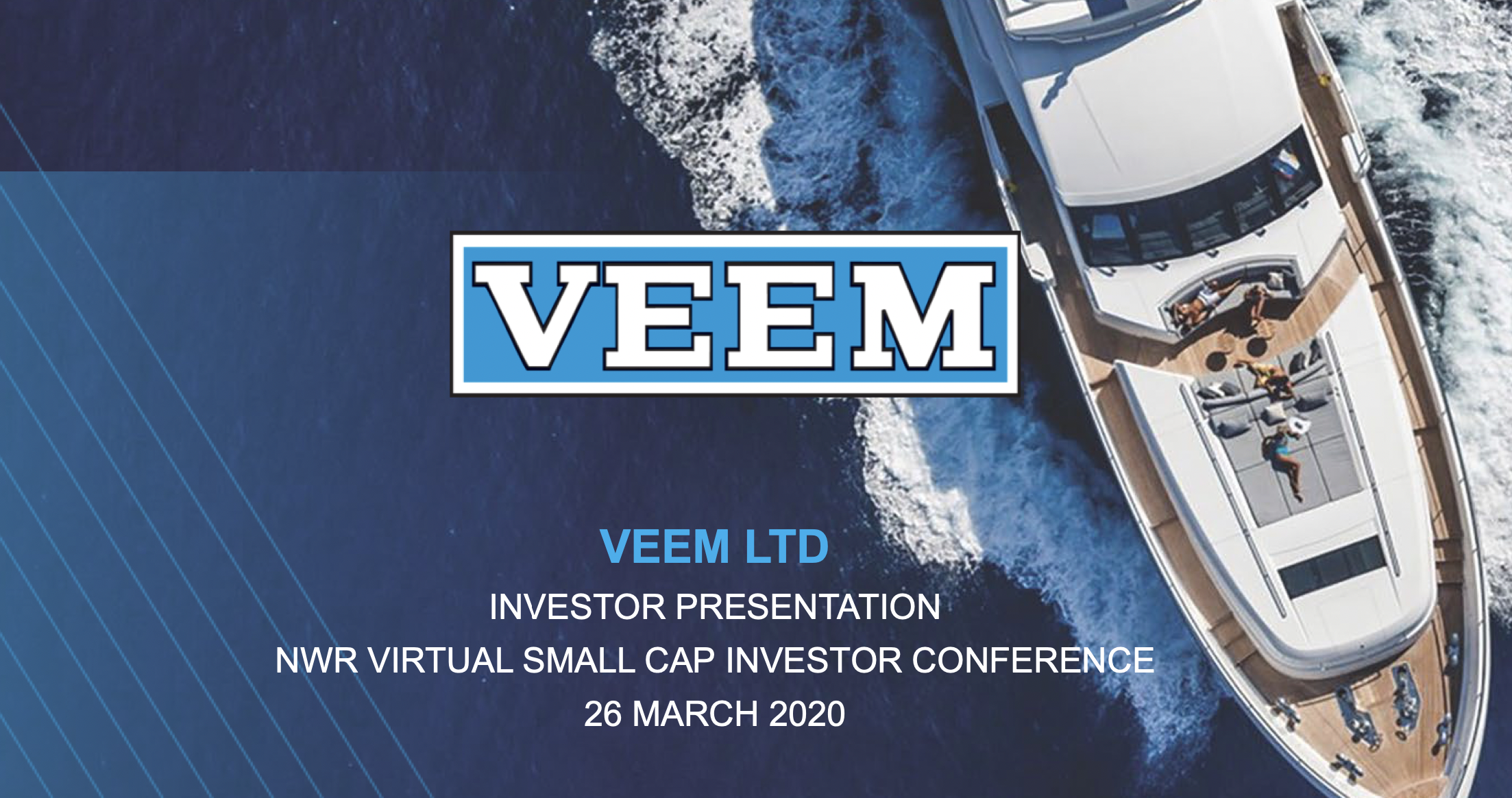 VEEM Investor Presentation – NWR Virtual Small Cap Investor Conference