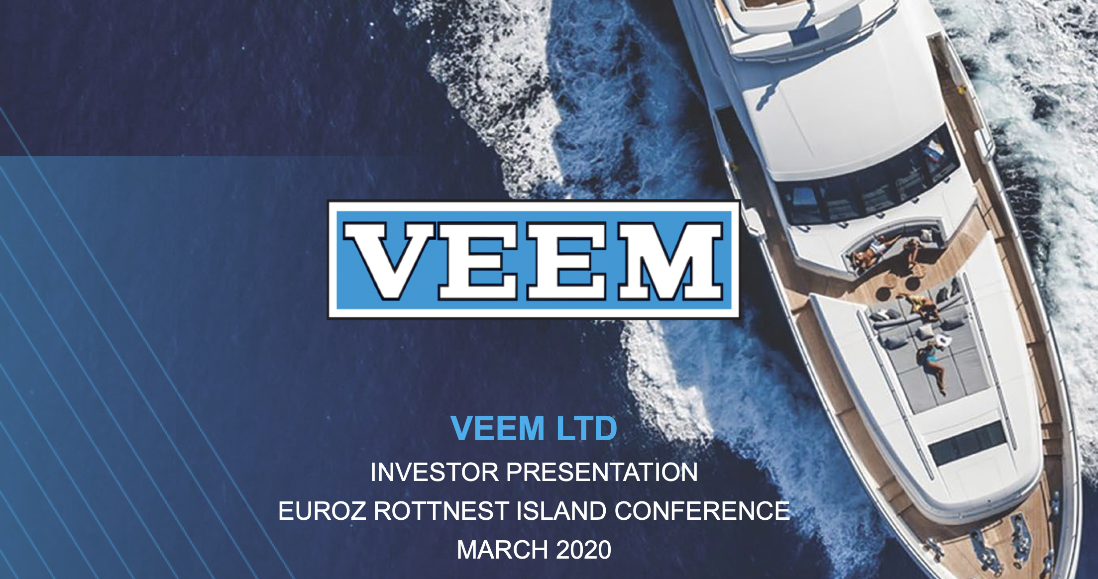 VEEM Investor Presentation – Euroz Rottnest Island Conference 2020